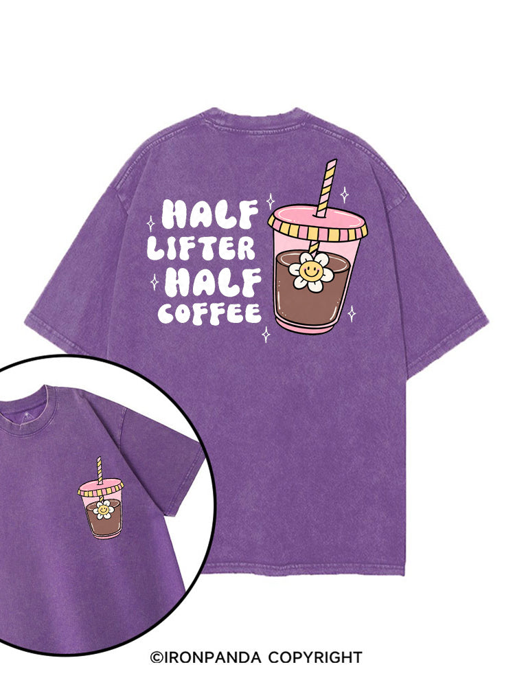 HALF LIFTER HALF COFFEE printed Gym Shirt