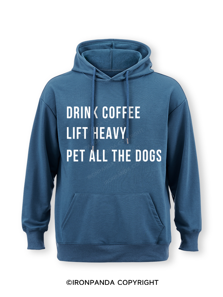 drink coffee lift heavy pet all the dogs Classic Gym Hoodie