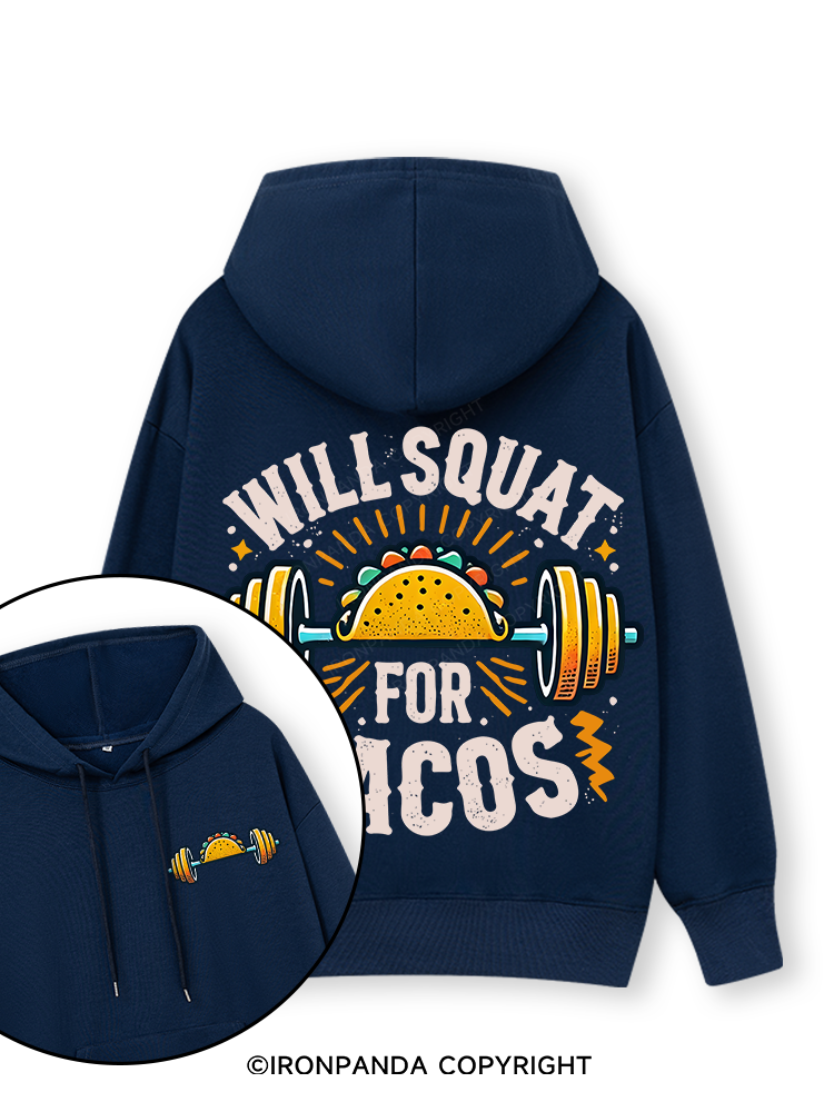 WILL SQUAT FOR TACOS Double-Sided Printed Classic Gym Hoodie
