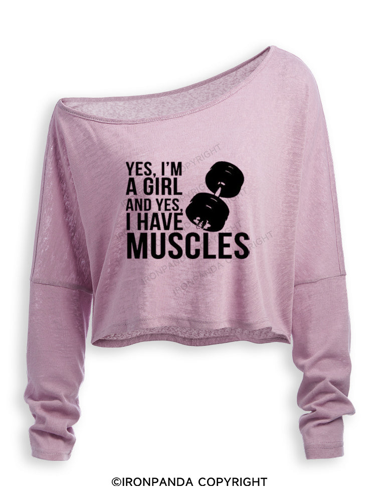 YES, I'M A GIRL AND YES, I HAVE MUSCLES Off Shoulder Long Sleeve Crop Top