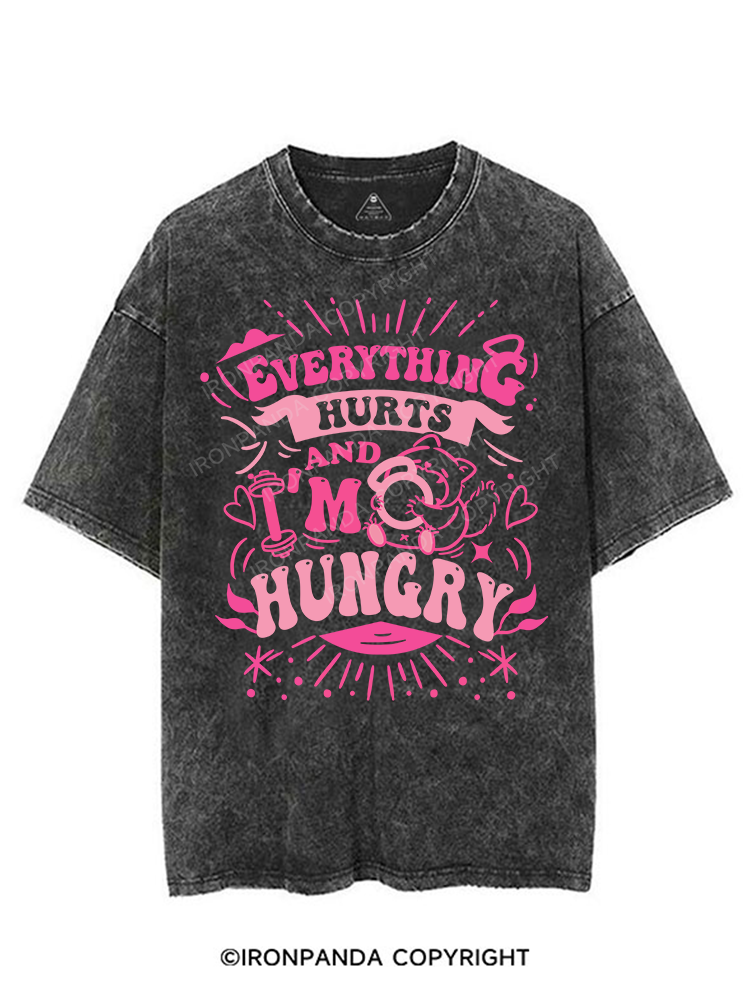EVERYTHING HURT AND I'M HUNGRY VINTAGE GYM SHIRT