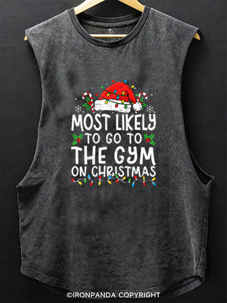 Most Likely To Go To The Gym On Christmas Scoop Bottom Cotton Tank