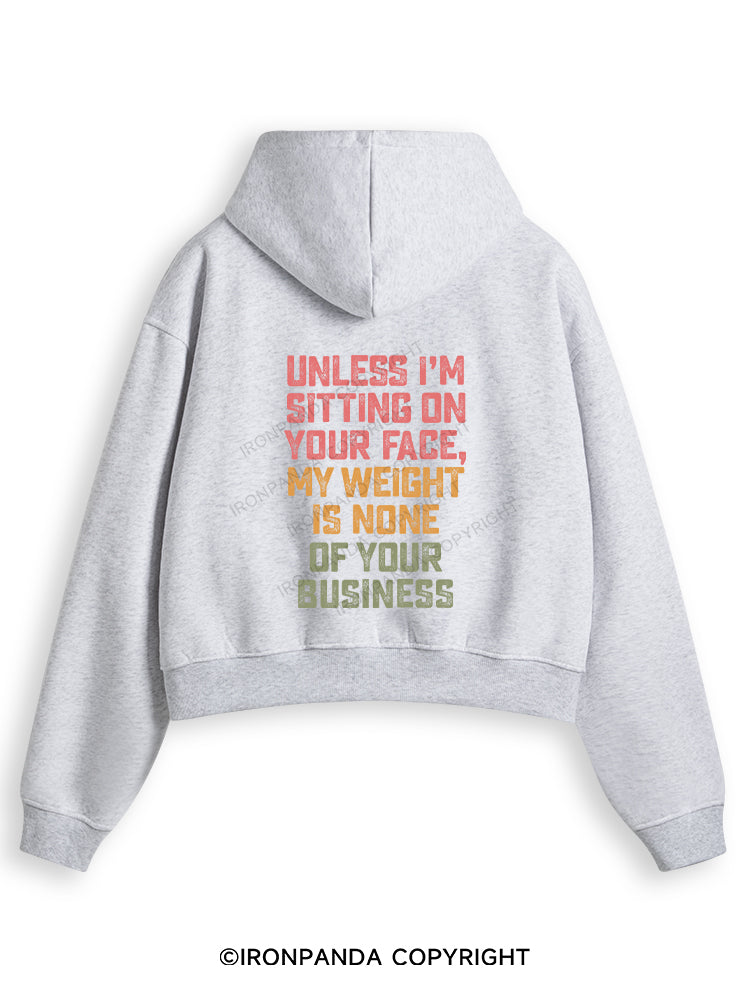 UNLESS I'M SITTING ON YOUR FACE Fleece Crop Zip Up Hoodie