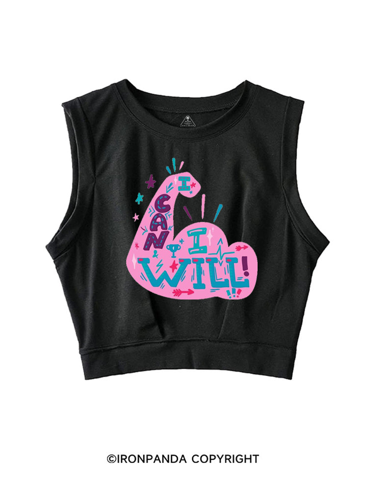 I CAN AND I WILL STRONG MUSCLE SLEEVELESS CROP TOPS