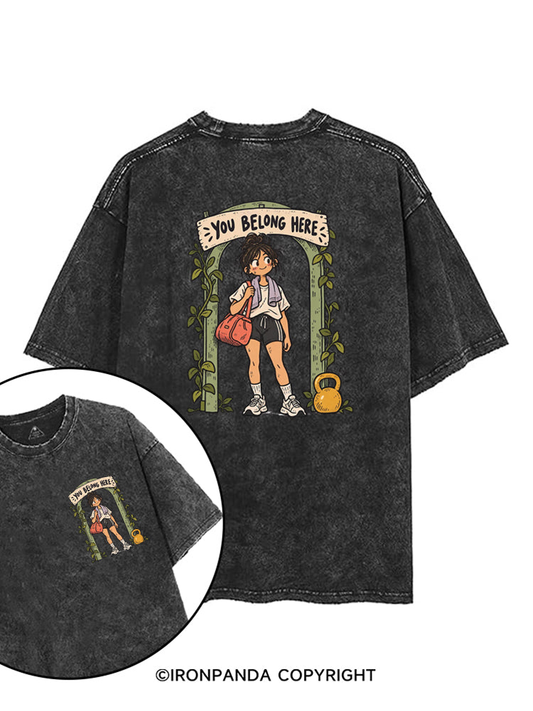 You Belong Here printed Gym Shirt