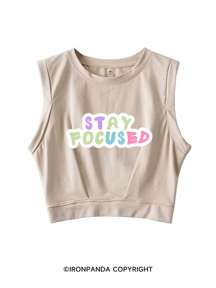 STAY FOCUSED GYM VIBE SLEEVELESS CROP TOPS