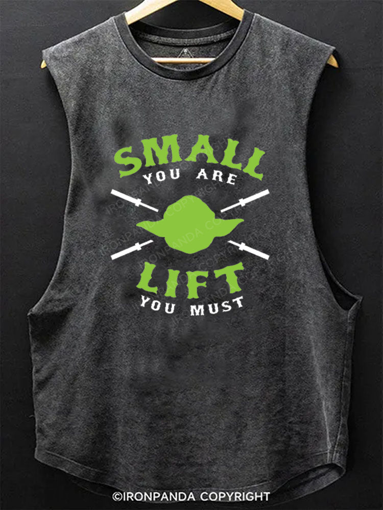 Small You Are Lift You Must Scoop Bottom Cotton Tank