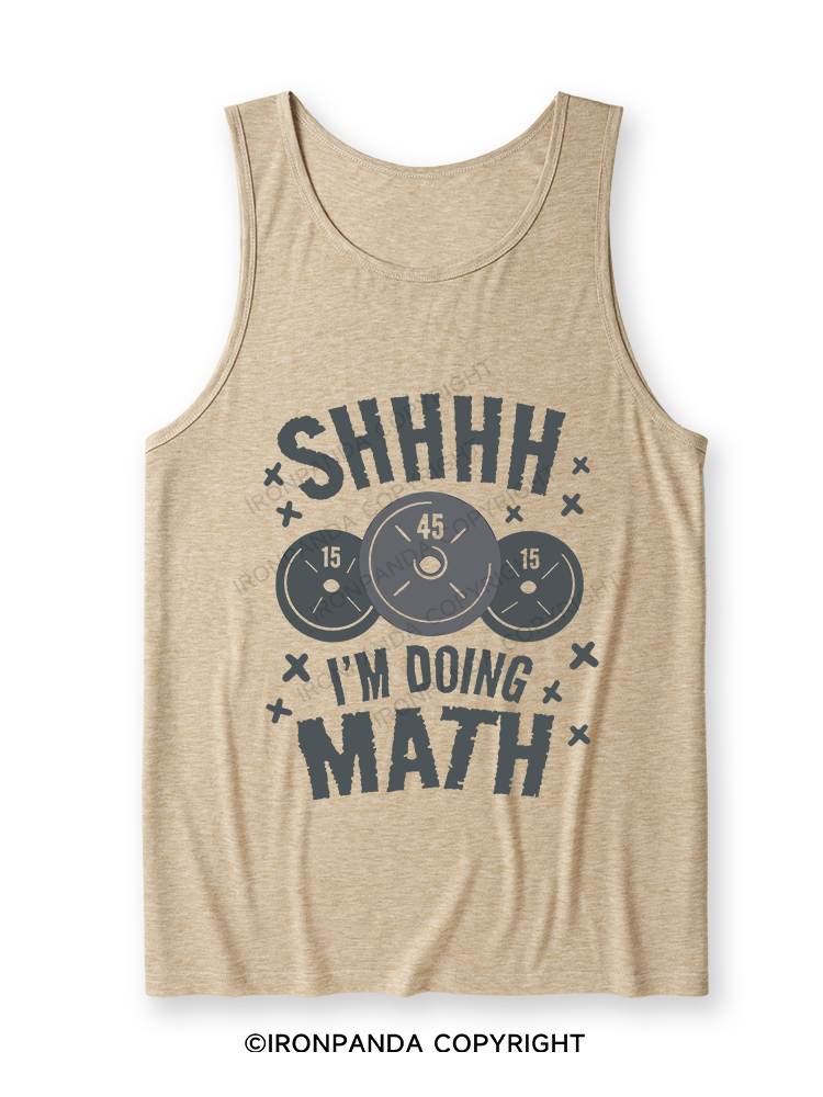 SHHHH I'M DOING MATH Ultra Soft Heather Tank