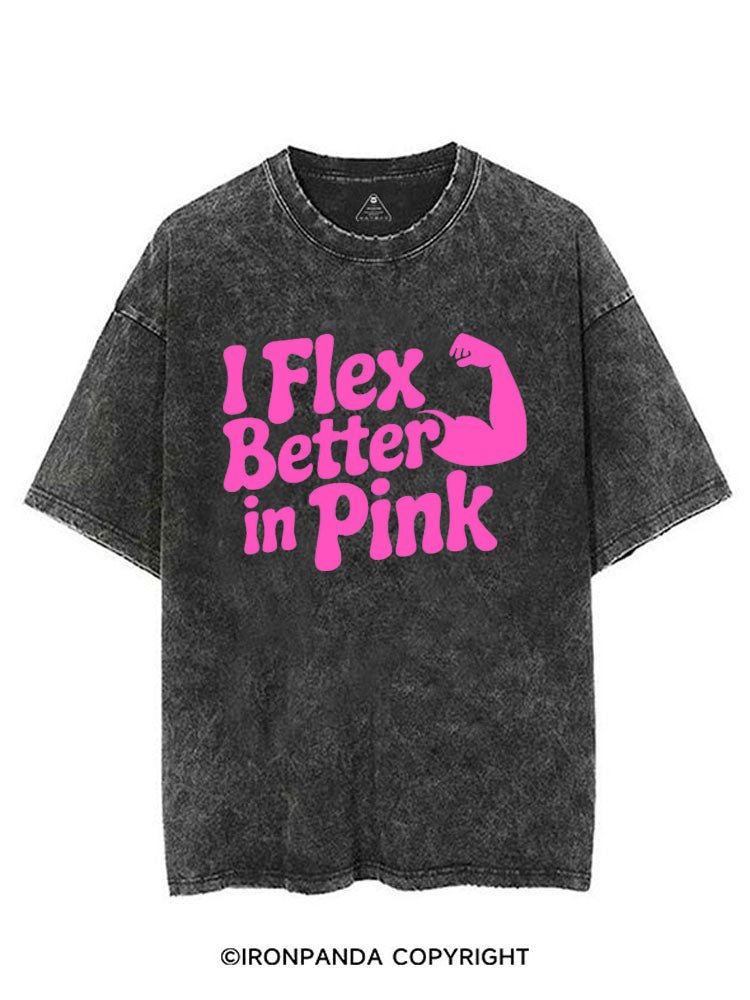I FLEX BETTER IN PINK VINTAGE GYM SHIRT