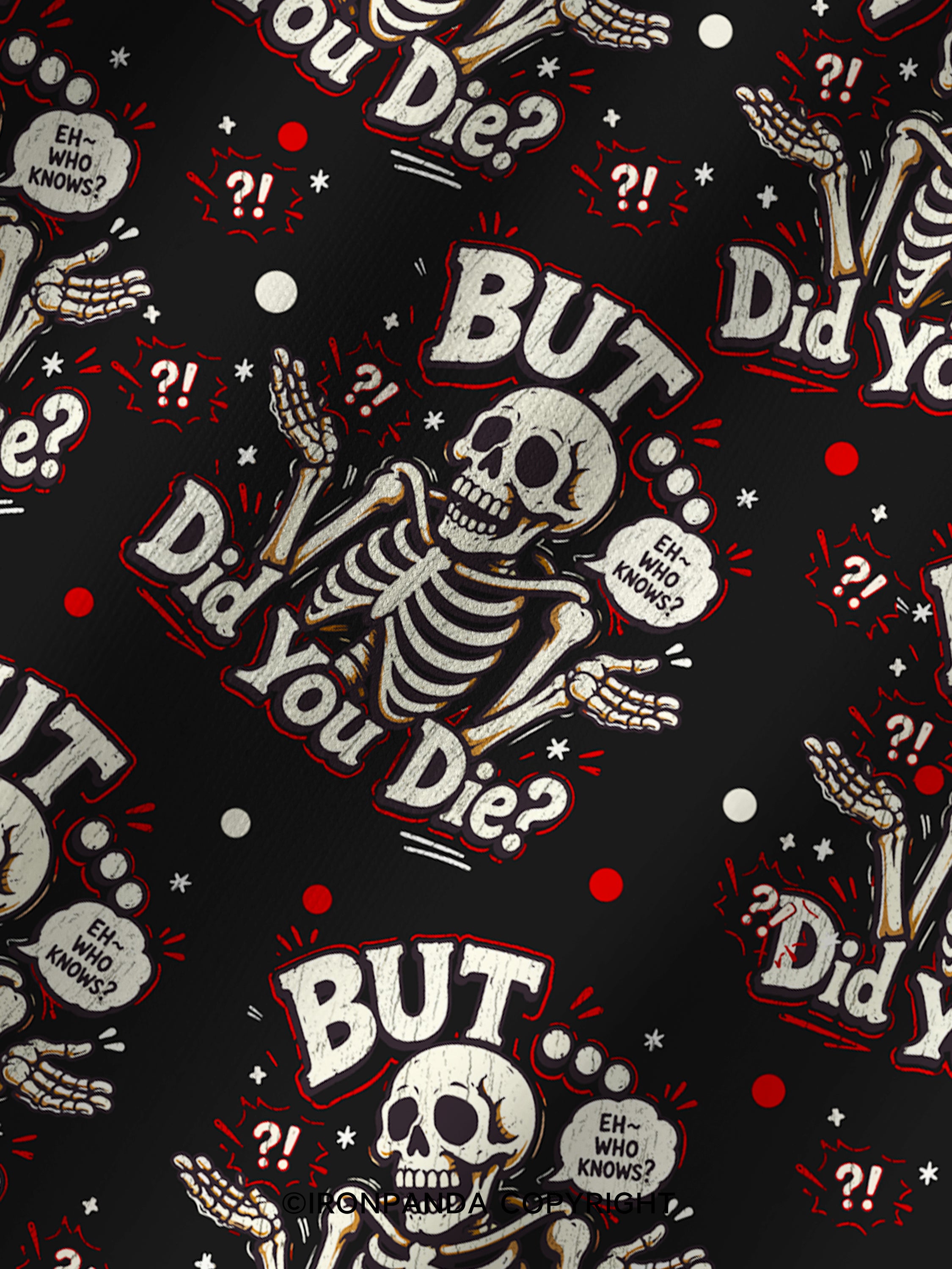 BUT… DID YOU DIE? Printed Yoga Shorts