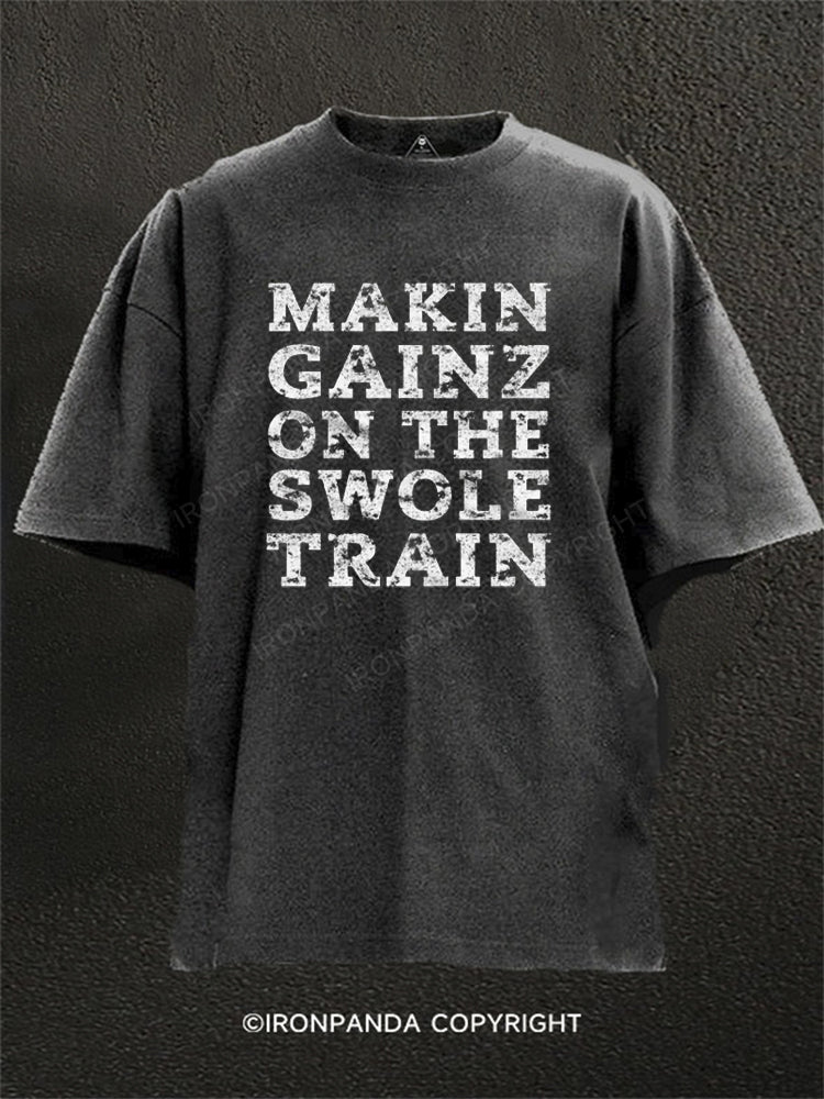 Makin Gainz on the Swole Train Washed Gym Shirt