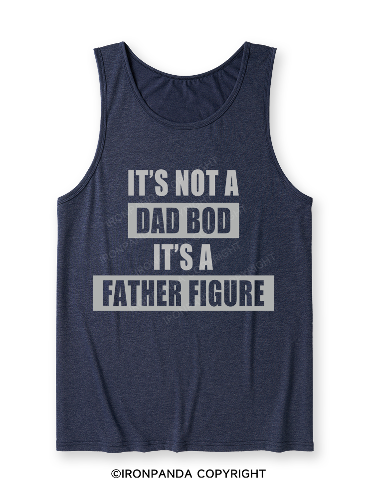 It's not a dad bod it's a father figure Ultra Soft Heather Tank