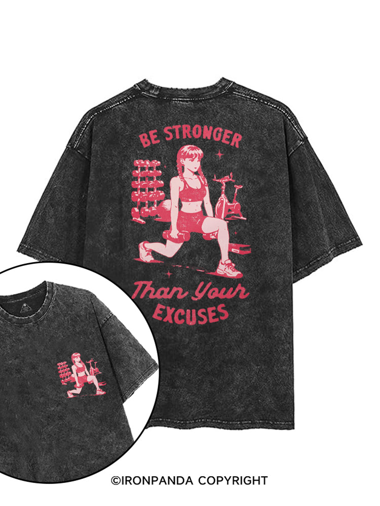 BE STRONGER THAN YOUR EXCUSES FITNESS printed Gym Shirt