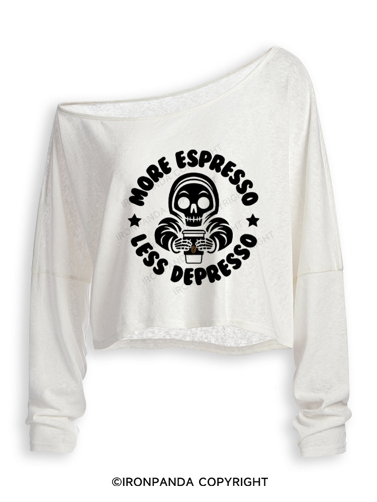 More Espresso Less Depresso Off Shoulder Long Sleeve Crop Top