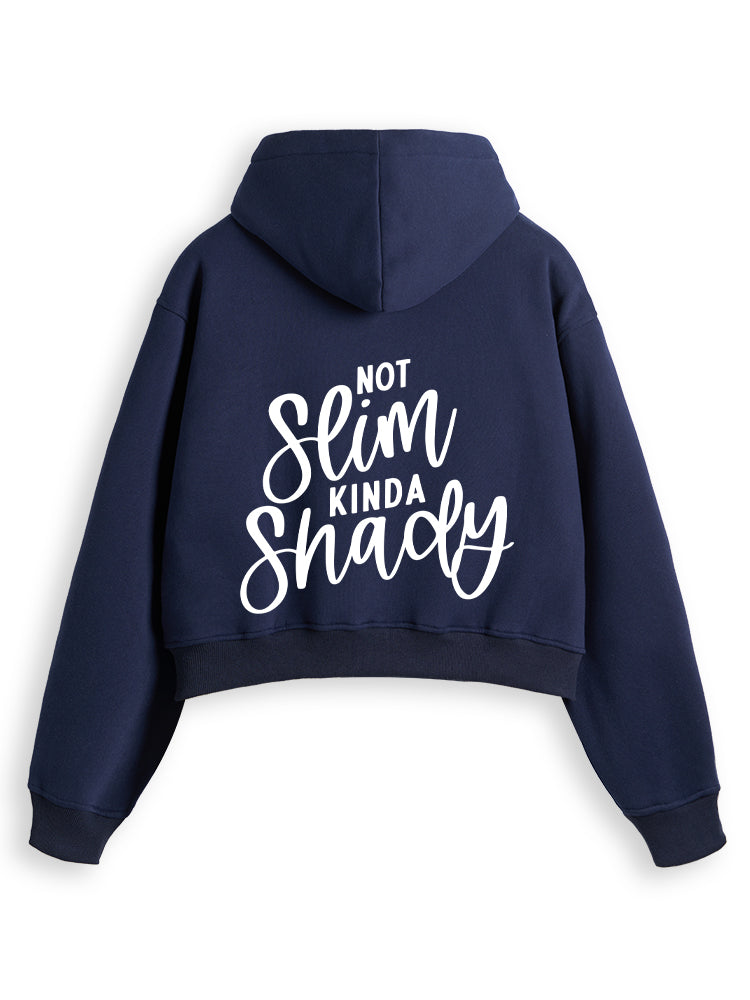 NOT SLIM KINDA SHADY Fleece Crop Zip Up Hoodie
