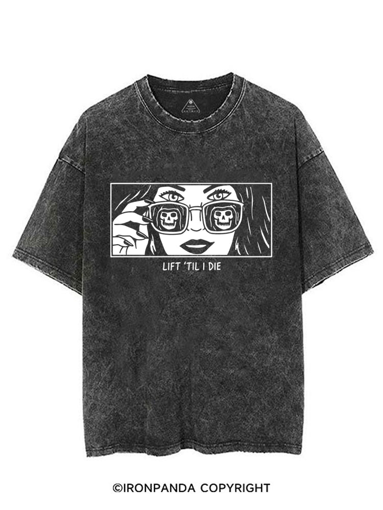 LIFT 'TIL I DIE VINTAGE GYM SHIRT