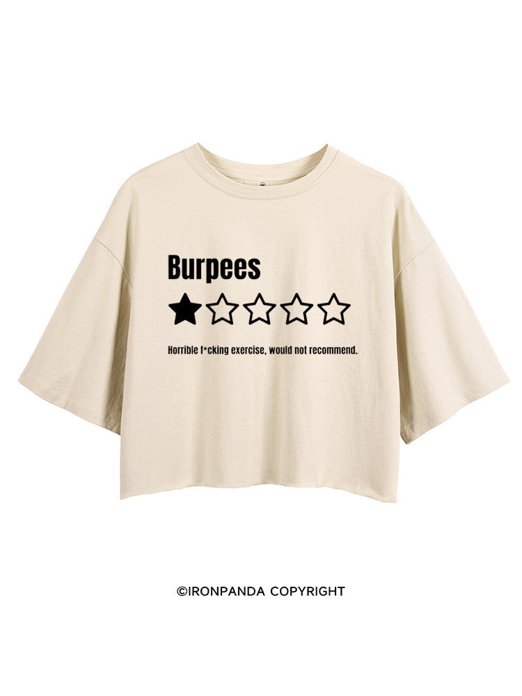 BURPEES HORRIBLE FUCKING EXERCISE, WOULD NOT RECOMMEND CROP TOPS