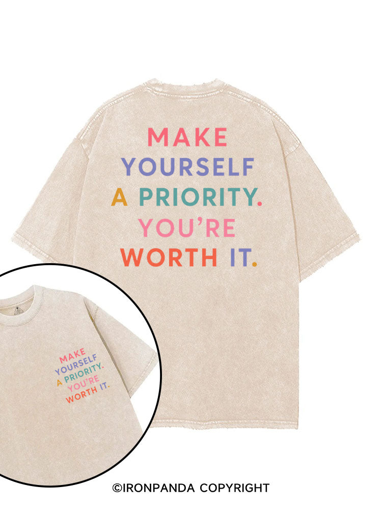 MAKE YOURSELF A PRIORITY YOU'RE WORTH IT printed Gym Shirt