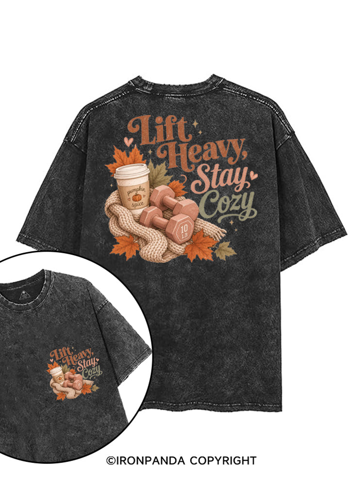 LIFT HEAVY STAY COZY printed Gym Shirt