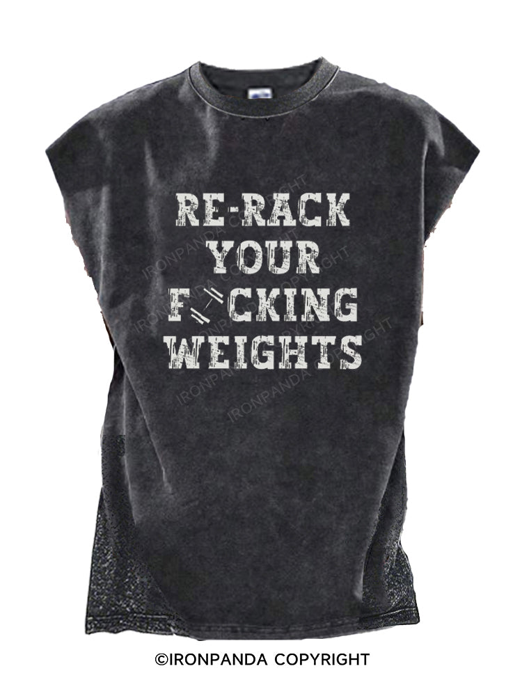 RE-RACK YOUR F*CKING WEIGHTS Cut Off Tank
