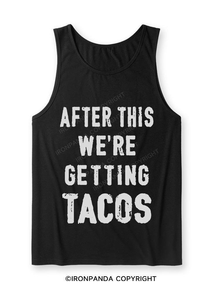 After This We're Getting Tacos Ultra Soft Heather Tank