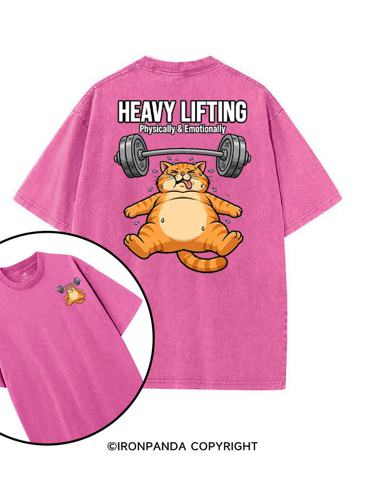 HEAVY LIFTING PHYSICALLY & EMOTIONALLY printed Gym Shirt