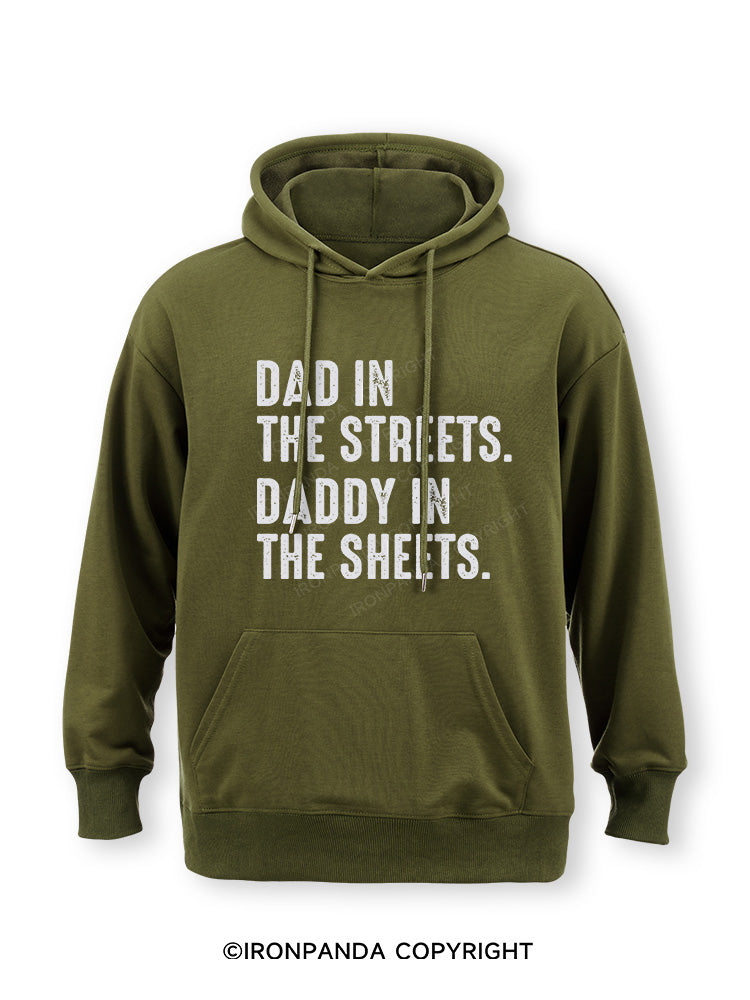 Dad in The Streets Daddy in The Sheets Classic Gym Hoodie