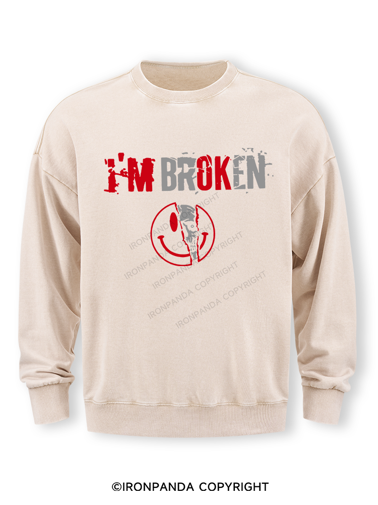 I’m Broken And Smiling Washed Sweatshirt
