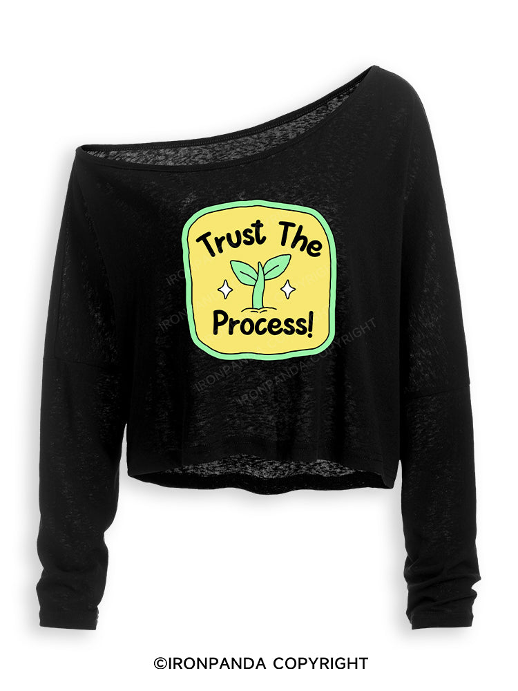 TRUST THE PROCESS! Off Shoulder Long Sleeve Crop Top