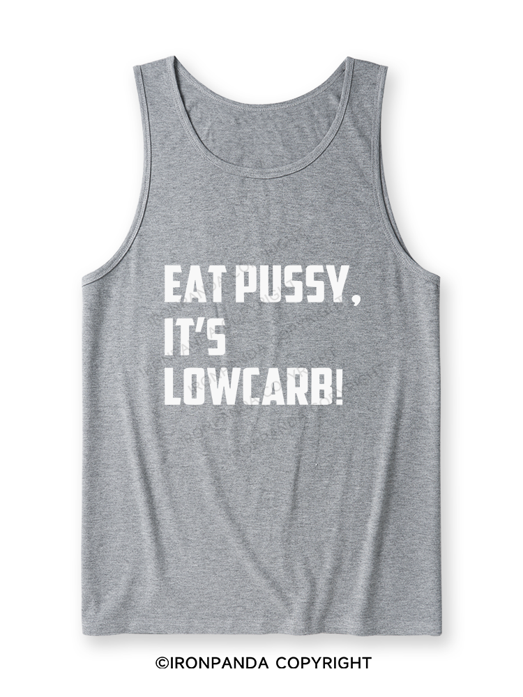 EAT PUSSY, IT'S LOWCARB! Ultra Soft Heather Tank