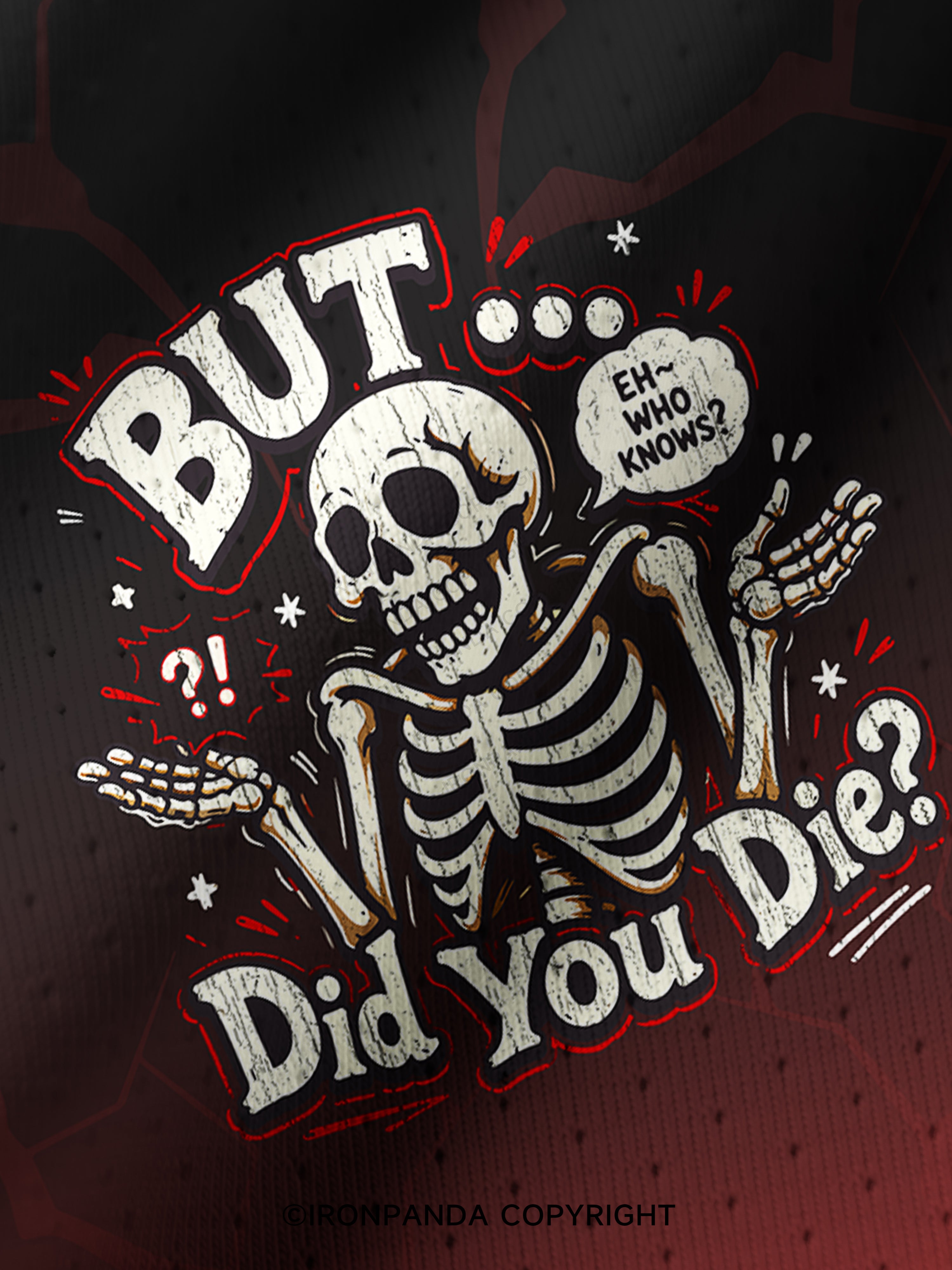 BUT… DID YOU DIE Pro Mesh Jersey