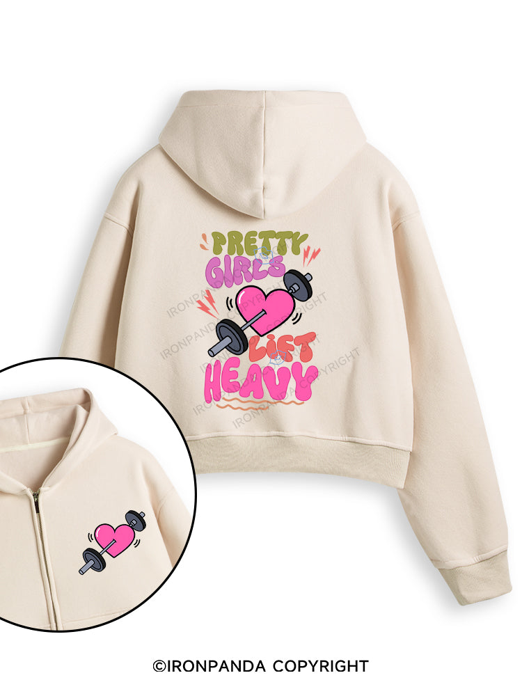 PRETTY GIRLS LIFT HEAVY Fleece Crop Zip Up Hoodie