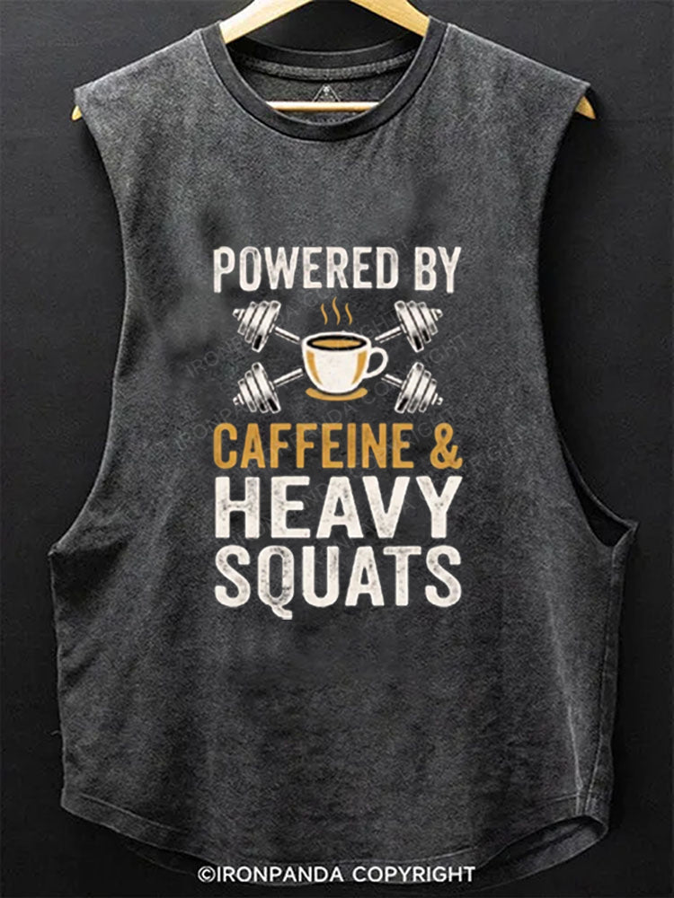 Powered by Caffeine and Heavy Squats Scoop Bottom Cotton Tank