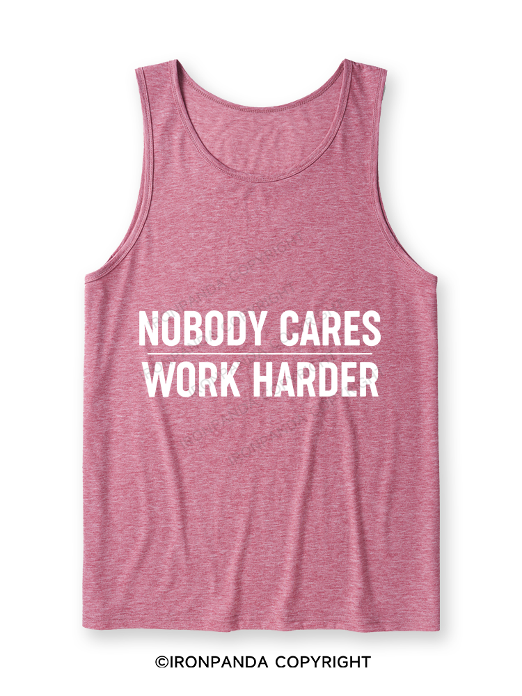 Nobody Cares Work Harder Ultra Soft Heather Tank