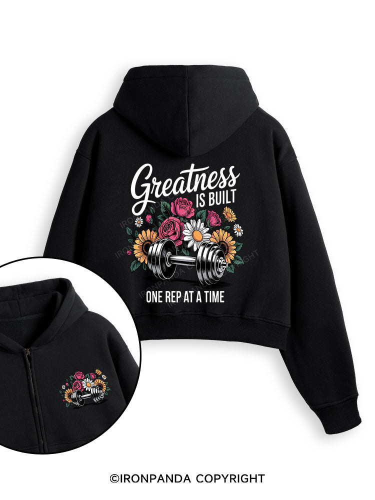 GREATNESS IS BUILT ONE REP AT A TIME  color Fleece Crop Zip Up Hoodie