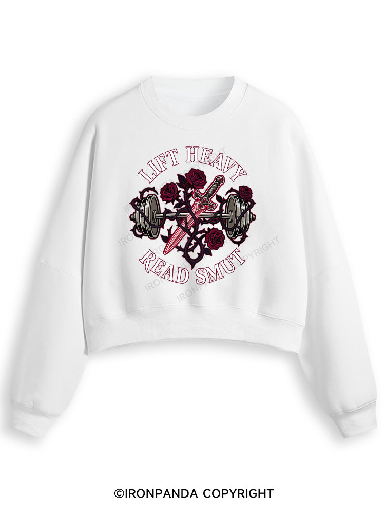 LIFT HEAVY READ SMUT Fleece Crop Sweatshirt