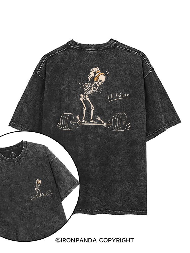 TILL FAILURE FUNNY SKELETON printed Gym Shirt