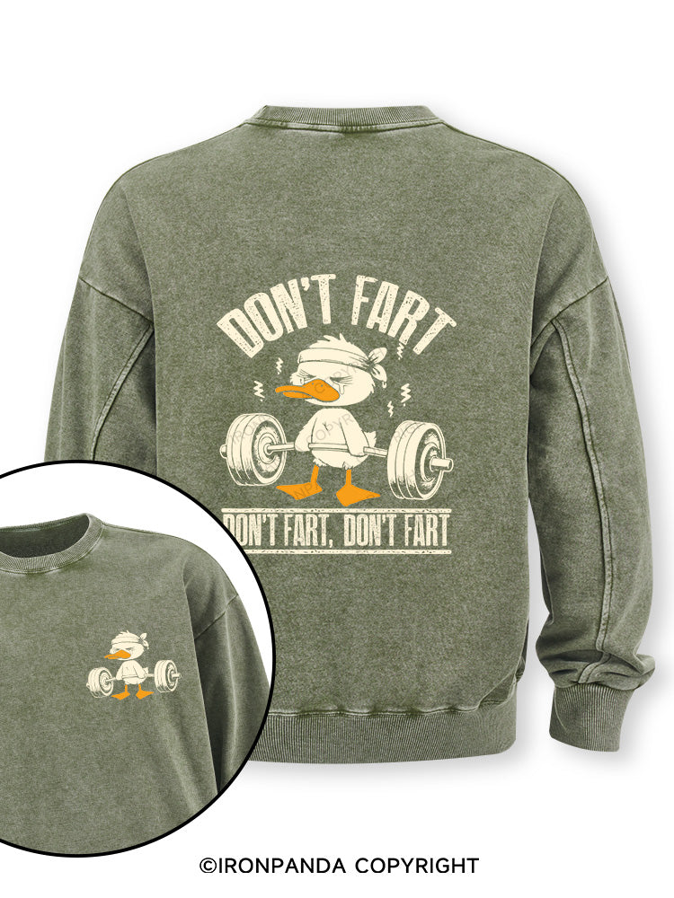Don't Fart Duck Double-Sided Printed Washed Sweatshirt