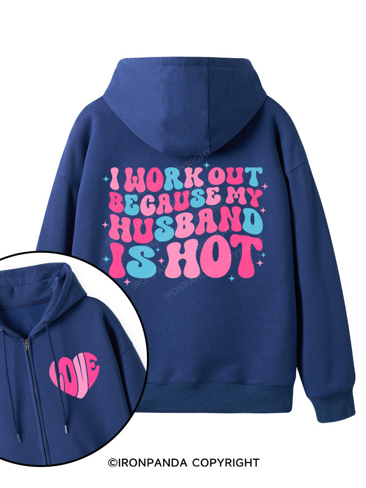I Work Out Because My Husband is Hot Pink Double-Sided Printed Fleece Zip Up Hoodie