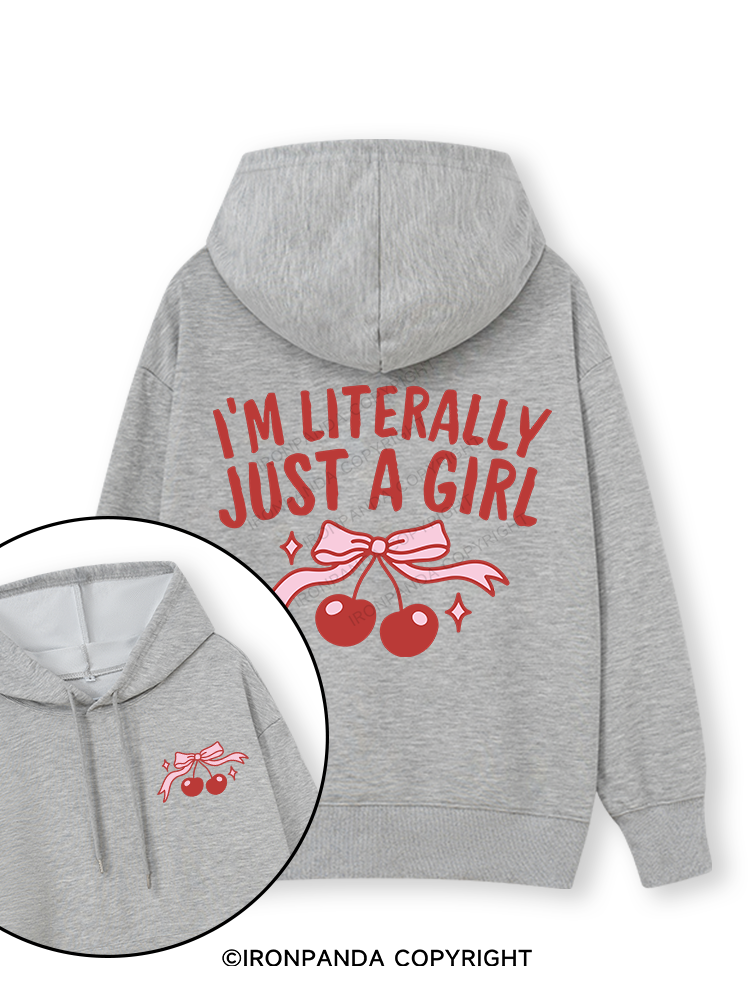 I'M LITERALLY JUST A GIRL Double-Sided Printed Classic Gym Hoodie