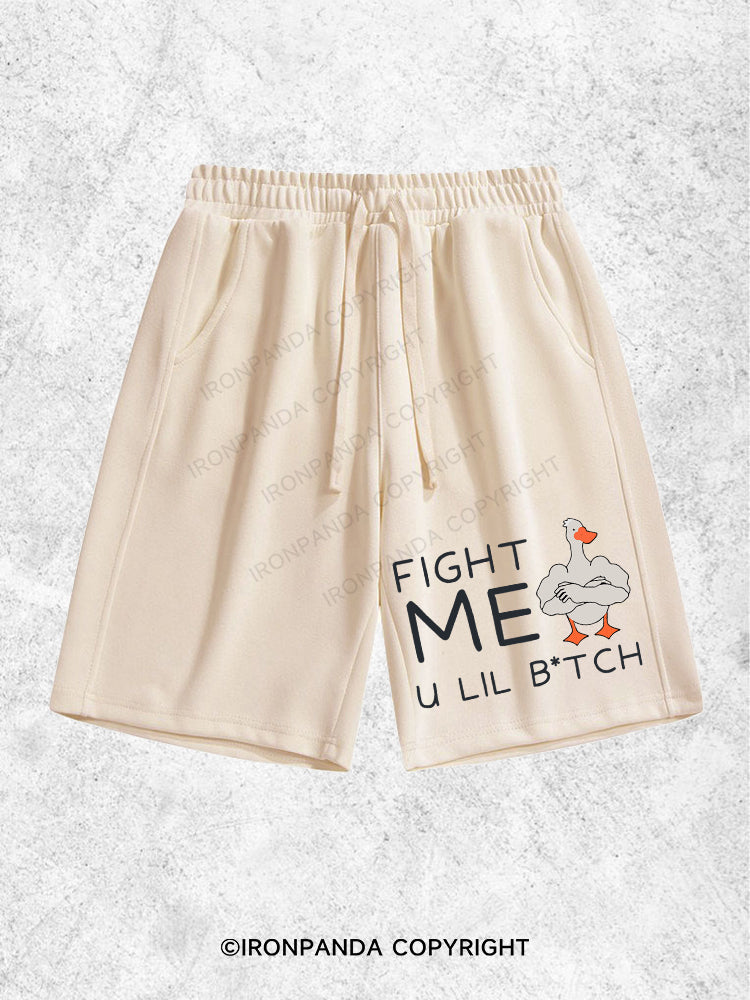 FIGHT ME U LIL B*TCH Loose Cotton Gym Shorts