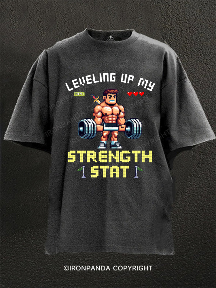 Leveling Up My Strength Stat Washed Gym Shirt