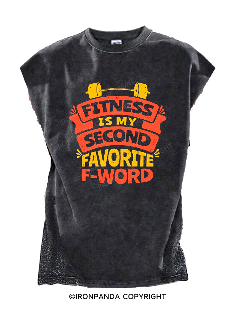 Fitness Is My Second Favorite F-Word Cut Off Tank