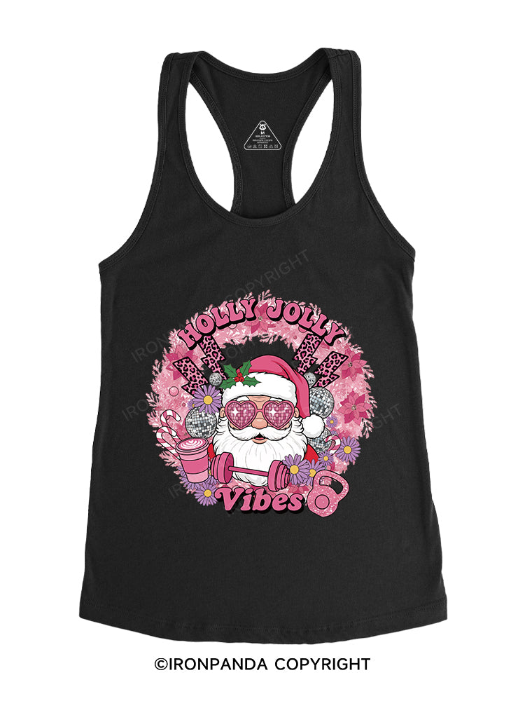 HOLLY JOLLY Vibes  Gym Racerback Tank
