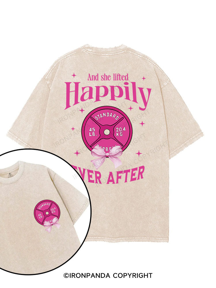 And she lifted Happily EVER AFTER printed Gym Shirt