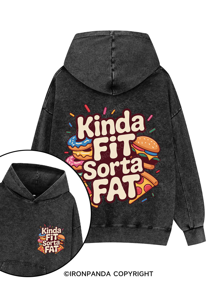 KINDA FIT SORTA FAT Printed Washed Gym Hoodie