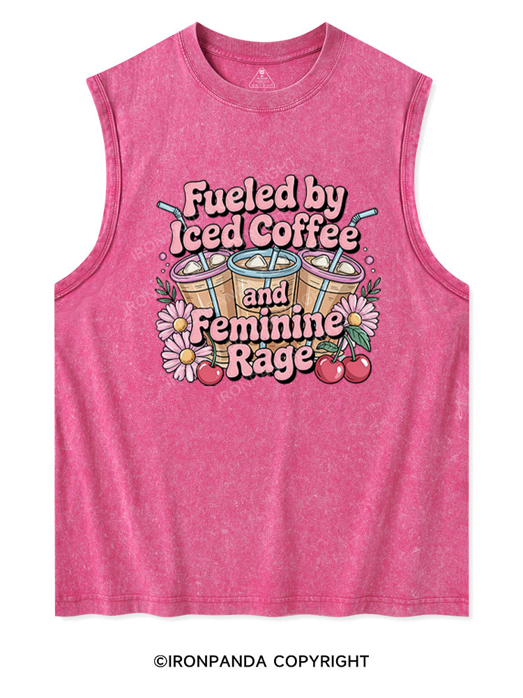 FUELED BY ICED COFFEE AND FEMININE RAGE Washed Tank