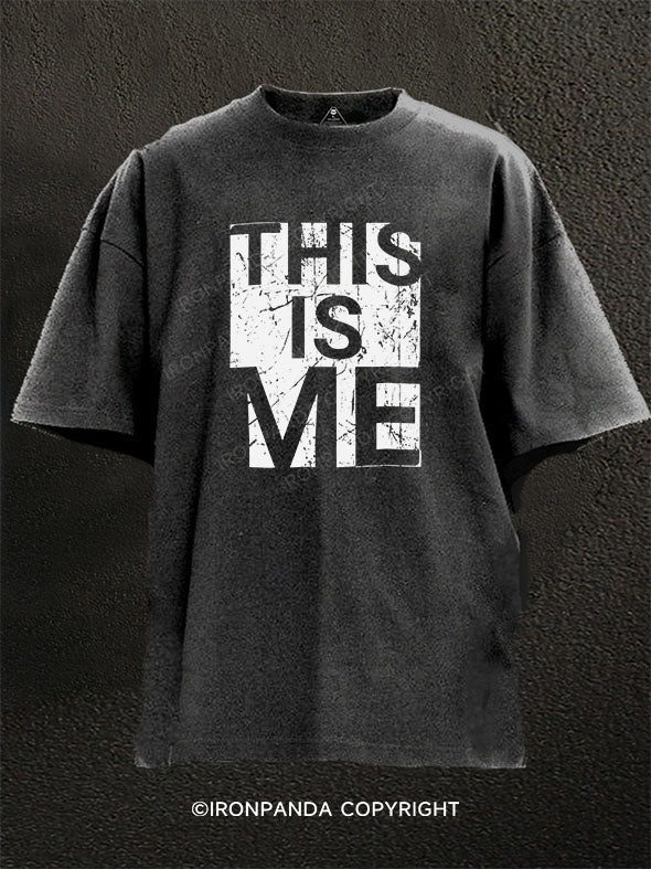 this is me Washed Gym Shirt