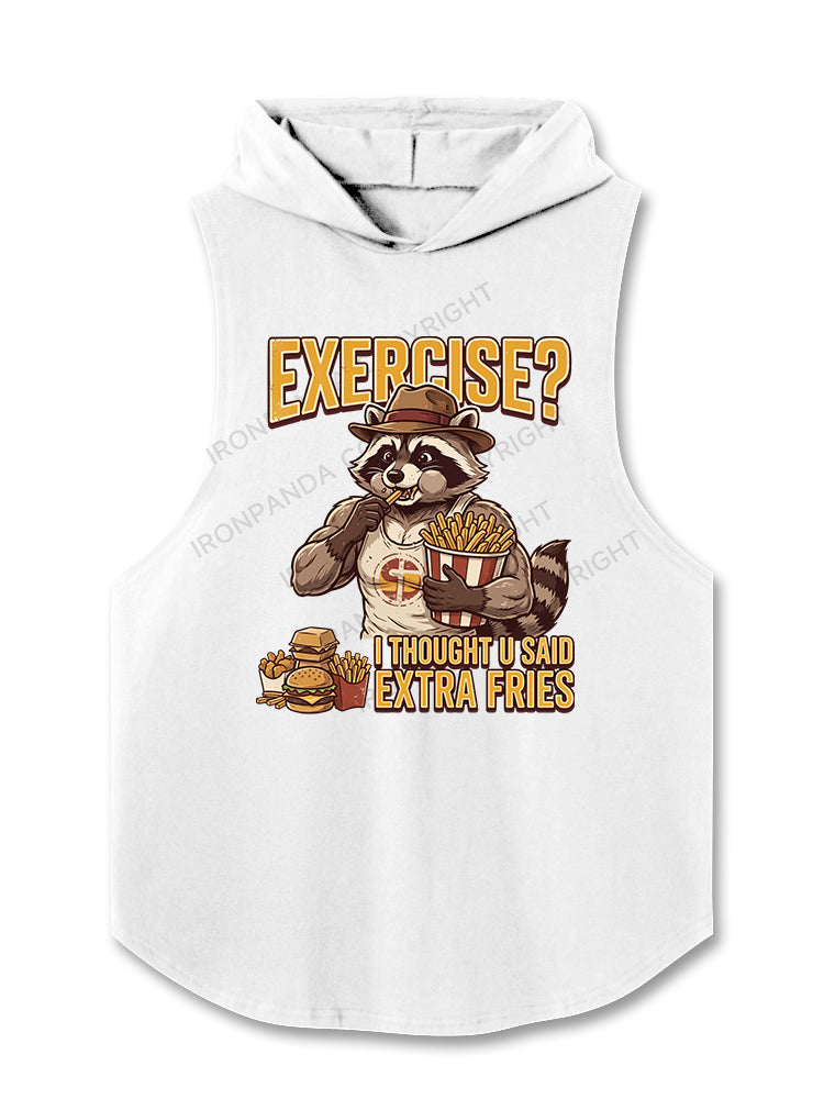 I Thought You Said Extra Fries Raccoon Hooded Tank
