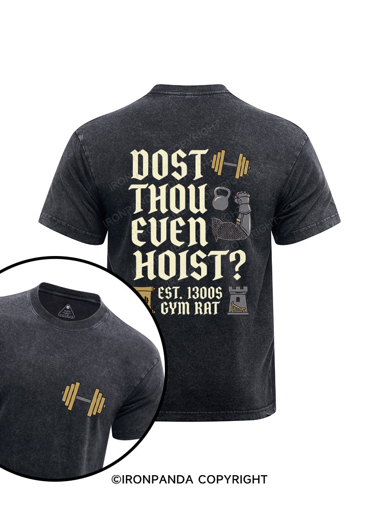 Dost Thou Even Hoist Medieval Knight Printed Washed Gym Shirt